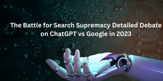 The-Battle-for-Search-Supremacy-A-Detailed-Debate-on-ChatGPT-vs.-Google-in-2023